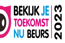 Bekijk Je Toekomst Nu beurs, dé beurs voor opleiding & beroep in de regio Haaglanden