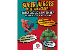 Super Heroes in de Reinkenstraat op zaterdag 20 september!