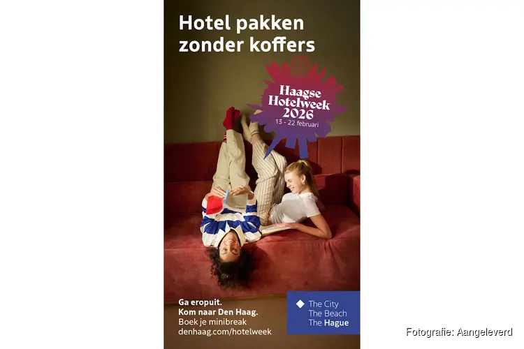 Den Haag lanceert de Haagse Hotelweek